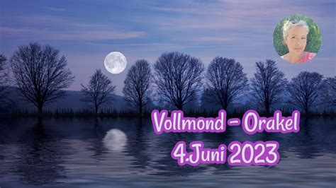 Vollmond Orakel Juni Youtube