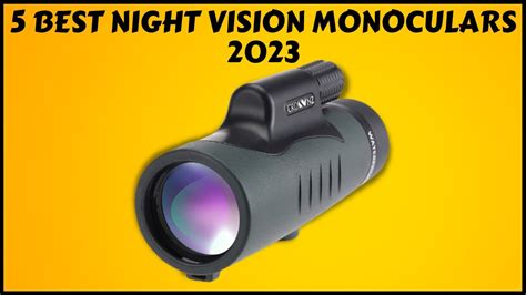 Top 5 Best Night Vision Monoculars In 2023 YouTube