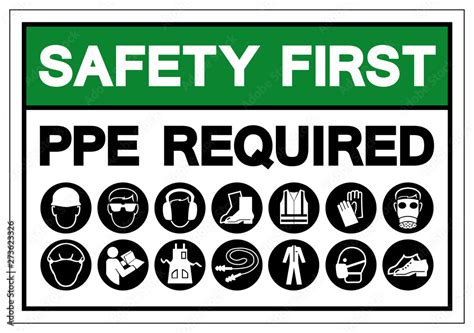 Safety First Ppe Required Symbol Sign Vector Illustration Isolated On White Background Label