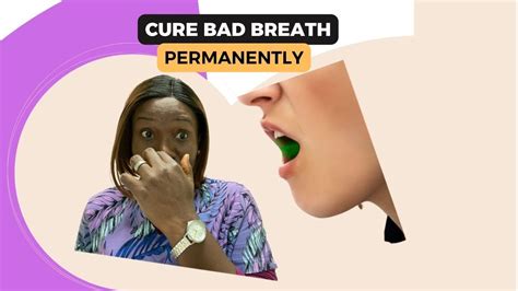 How To Get Rid Of Bad Breath Permanently 😃 Dental Therapist Explained Hannaholaoye