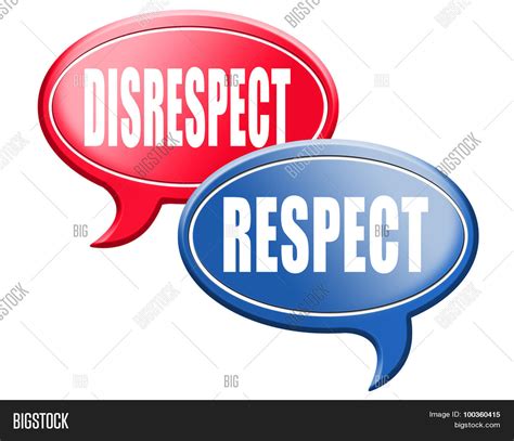 Respect Disrespect Image And Photo Free Trial Bigstock