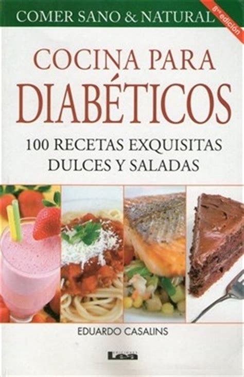 Arriba 83 Imagen Libro Recetas Para Diabeticos Abzlocalmx