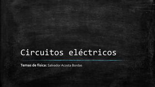 Circuitos eléctricos 1 1 PPT