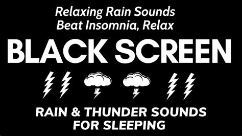 Rain And Thunder Sounds For Sleeping Relaxing Rain Sounds For The Black