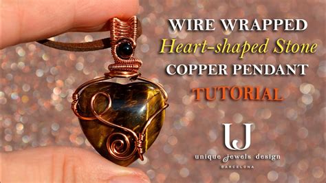 Heart Shaped Stone Copper Wire Wrapped Pendant Tutorial Wire Wrapping