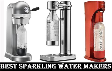 10 Best Sparkling Water Makers