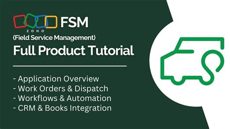 Zoho FSM Full Product Tutorial YouTube