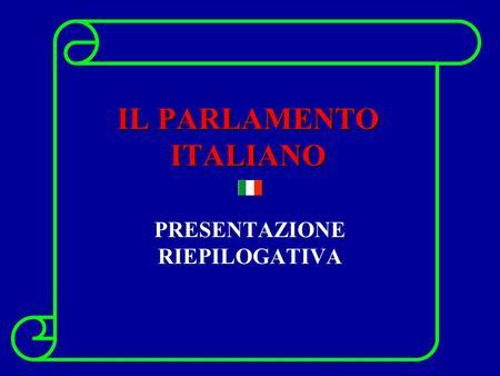 PARLAMENTO PARLAMENTO Ppt Scaricare