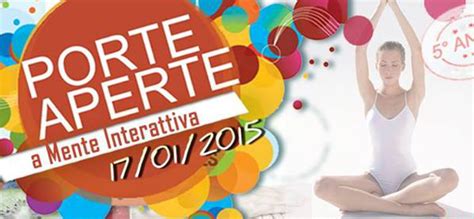 Open Day Mente Interattiva Festeggia Il Suo Quinto Anno Di Attivit