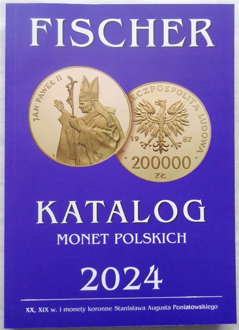 KATALOG MONET POLSKICH FISCHER 2024 14758491399 Allegro Pl