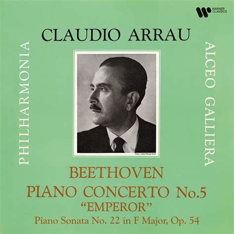 Claudio Arrau Beethoven Piano Concerto No Op