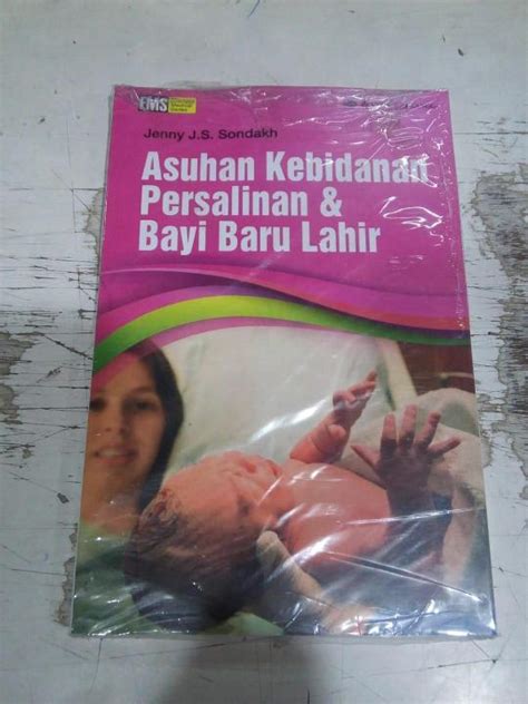 Buku Asuhan Kebidanan Persalinan Bayi Baru Lahir Lazada Indonesia