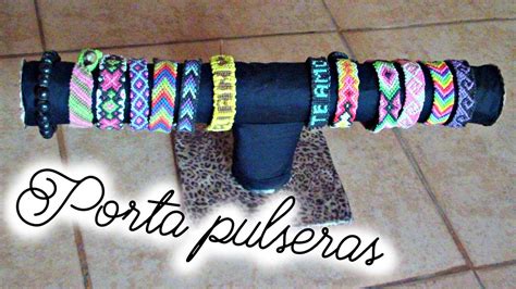 Como Hacer Porta Pulseras Manualidades Con Tania