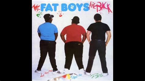 Fat Boys The Fat Boys Are Back Instrumental Youtube