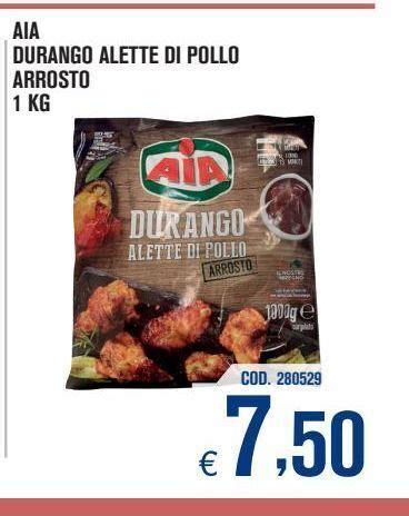 Offerta Aia Durango Alette Di Pollo Arrosto Kg Nel Volantino Di Adhoc