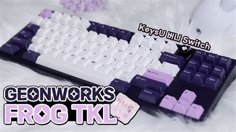 GEONWORKS FROG TKL ft KeysU 버니 Switch YouTube