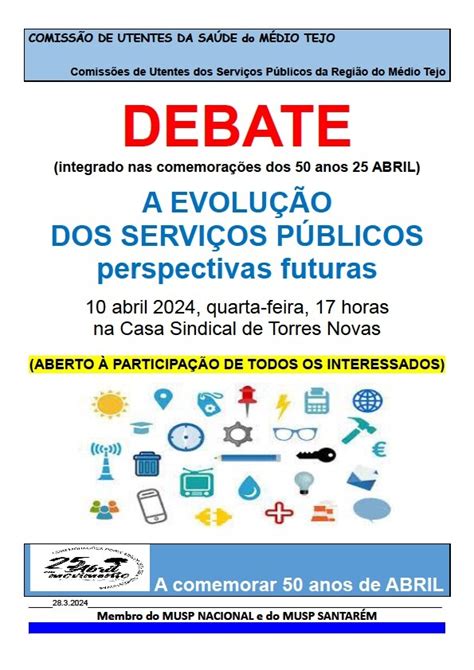 Quarta 10 abril Debate A EVOLUÇÃO DOS SERVIÇOS PÚBLICOS perspectiva