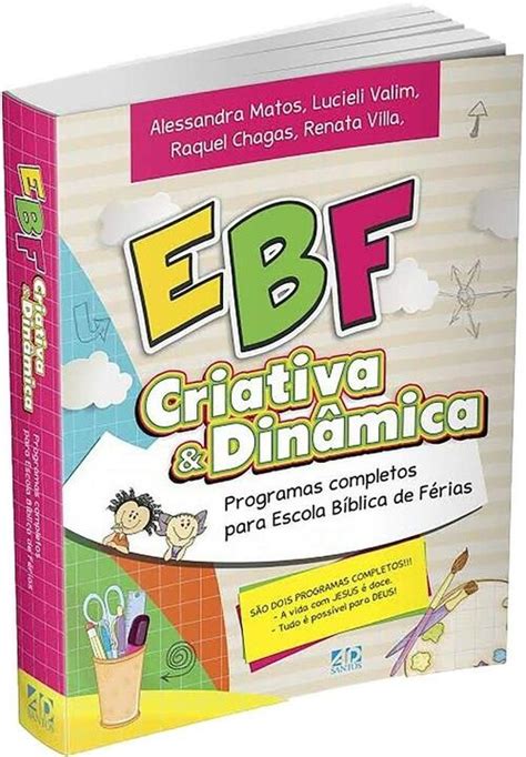 Comprar Ebf Criativa Din Mica Programas Completos Para Escola