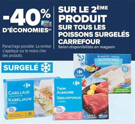 Promo Sur Tous Les Poissons Surgel S Carrefour Chez Carrefour Market