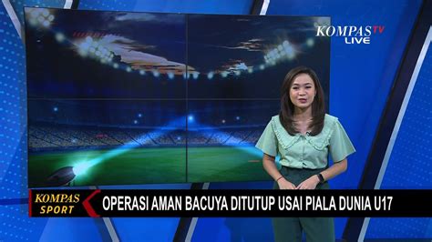 Piala Dunia U 17 2023 Usai Kapolda Jawa Tengah Tutup Operasi Aman