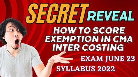 How To Secure Exemption In Cma Inter Costing Syllabus June