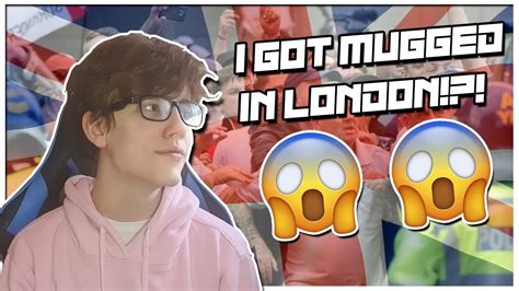 I Got Robbed In London Youtube