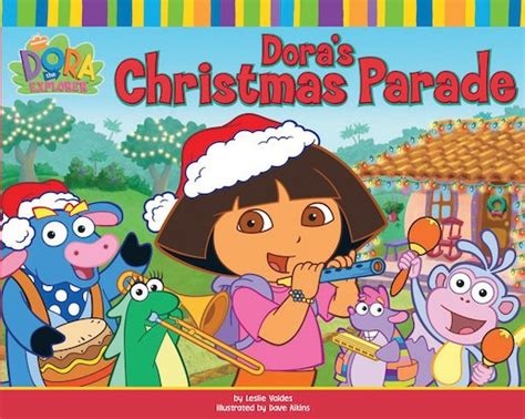 Dora’s Christmas Parade - Scholastic Shop