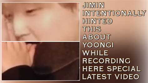 Jimin Intentionally Hinted This About Yoongi While Recording Latest