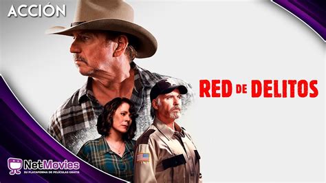 Red De Delitos Pel Cula De Acci N Doblada Netmovies