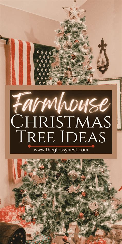 Farmhouse Christmas Tree Ideas For A Simple Country Look