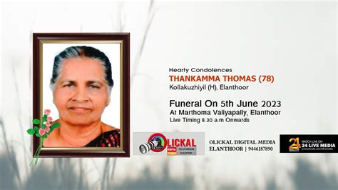 Funeral Service Thankamma Thomas Kollakuzhiyil H Elanthoor