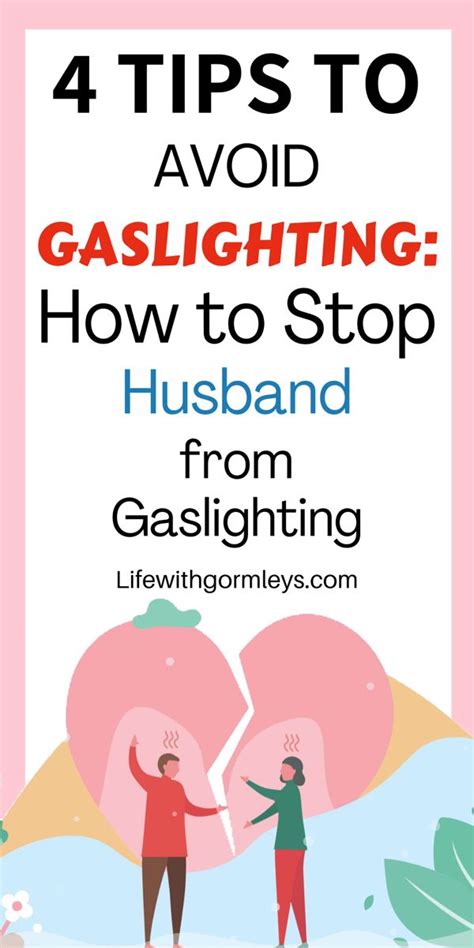 4 Tips To Avoid Gaslighting How To Stop Husband From Gaslighting