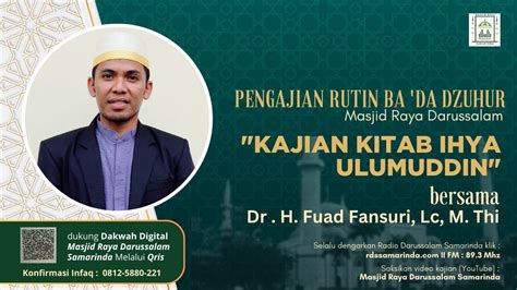 Ceramah Ba Da Dzuhur Oleh Dr H Fuad Fansuri Lc M Thi Kajian Kitab