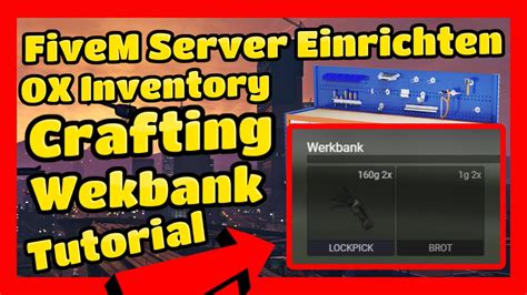 Fivem Server Einrichten Ox Inventory Crafting Tutorial