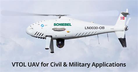 Vtol Uas For Civil And Military Applications Camcopter Schiebel