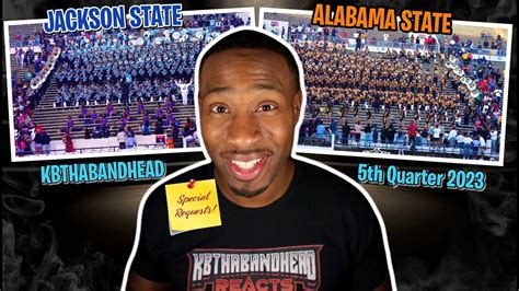 Bandhead Reacts To Jackson State University Vs Alabama State University 5th Quarter 2023