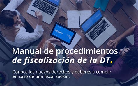 Manual de procedimientos de fiscalización de la DT Emprende Inteligente