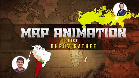 How To Dhruv Rathee Map Animetion Editing Dhruv Rathee Edit Map