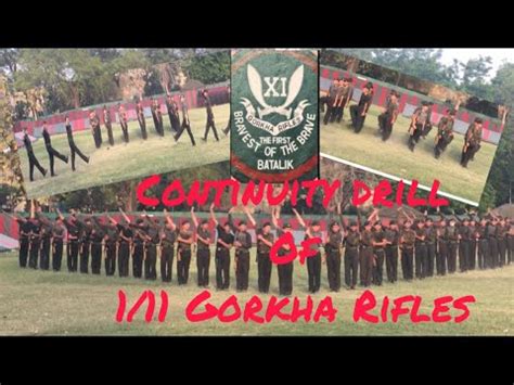 Gorkha Regiment Gorkha Rifles Continuity Drill Continuity Drill Of 1 11