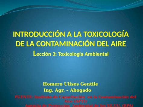 Pptx ContaminaciÓn Del Aire 03 Toxicología Ambiental Dokumen Tips