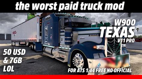 ATS Mod Review W900 TEXAS EL PEOR MOD DE PAGA ATS FREE BUT NOT