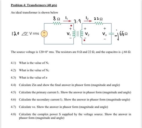 Solved Problem Transformers Pts An Ideal Transformer Chegg