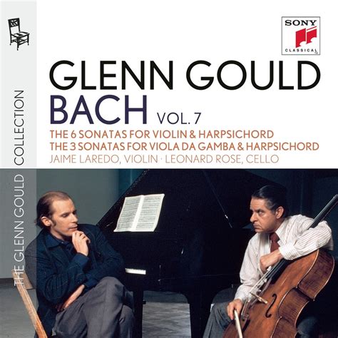 Glenn Gould The 6 Sonatas For Violin Harpsichord BWV 1014 1019