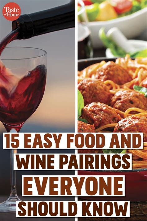 Wine Pouring Into A Glass With The Words 15 Easy Food And Wine Pairings Everyone Should Know