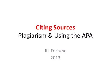 Ppt Citing Sources Plagiarism And Using The Apa Powerpoint Presentation