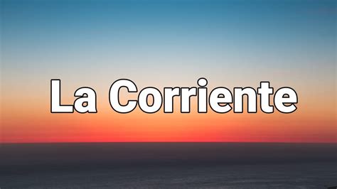 Bad Bunny La Corriente Letra Lyrics Ft Tony Dize Un Verano Sin