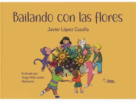 Bailando Con Las Flores Apuleyo Ediciones Sello Editorial