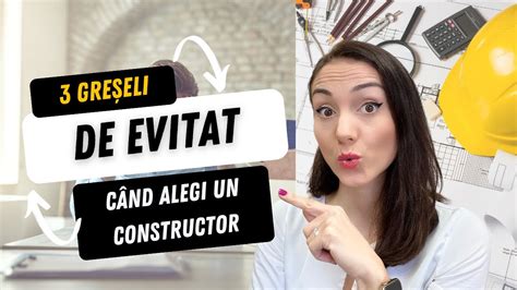 Gre Eli De Evitat C Nd Alegi Un Constructor Sfaturi Arhitect De