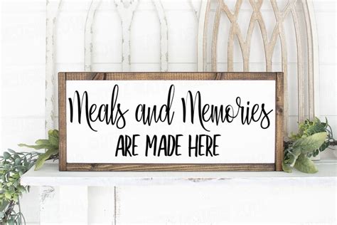 Meals And Memories Are Made Here SVG Kitchen Cutting File