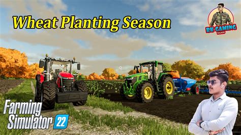 Farming Simulator 22 Wheat Planting Season Rkgamingraja99 Youtube